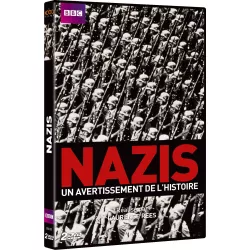 NAZIS, UN AVERTISSEMENT DE L'HISTOIRE