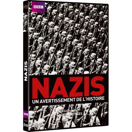 NAZIS, UN AVERTISSEMENT DE L'HISTOIRE