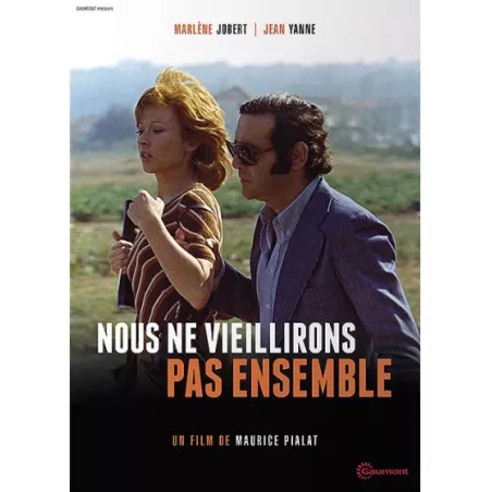 4576 - NOUS NE VIEILLIRONS PAS ENSEMBLE (M.JOBERT, J.YANNE - 1972)