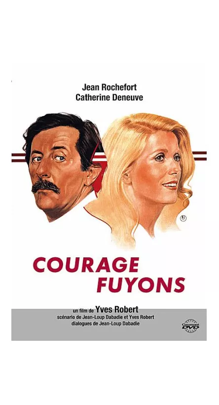 4599 - COURAGE FUYONS (C.DENEUVE, J.ROCHEFORT - Yves ROBERT- 1979)